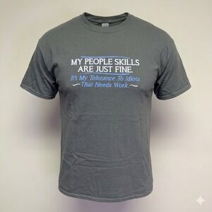Graphic T Shirt Mens XL Gray People Skills Sarcastic Humor Tee Idiots Gift